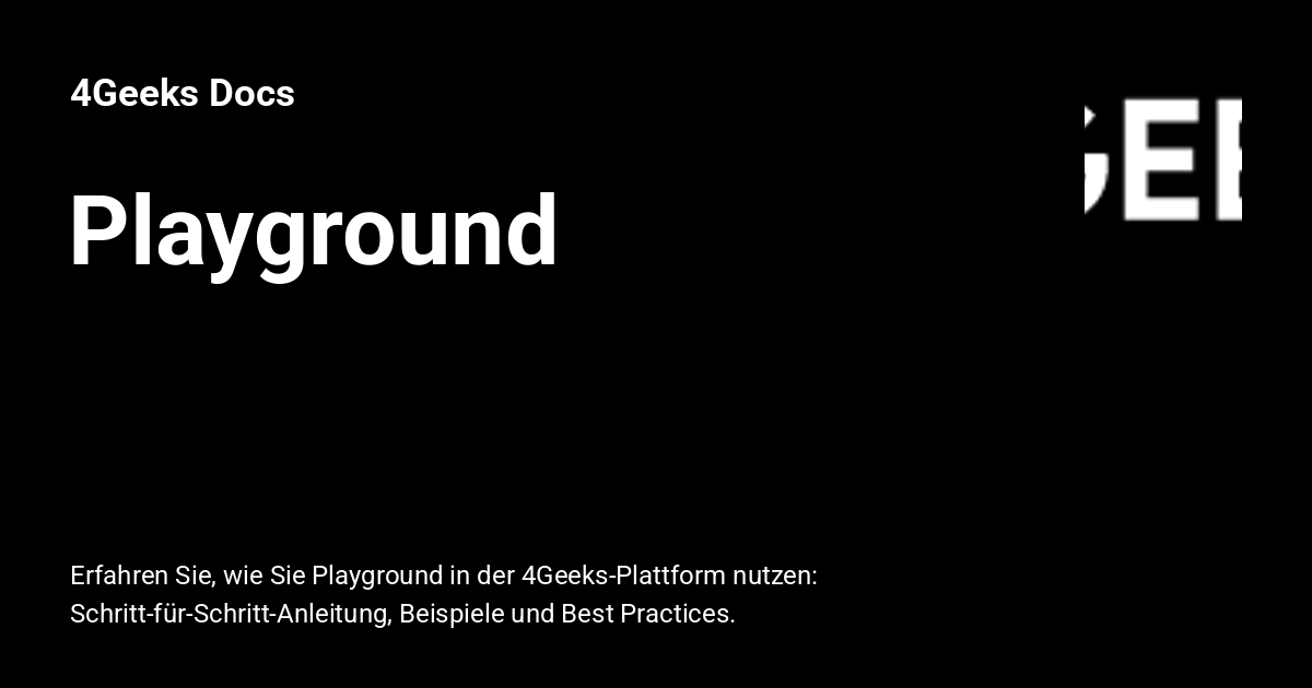 Playground - 4Geeks Docs