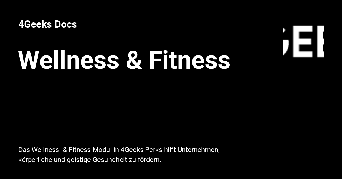 Wellness - 4Geeks Docs