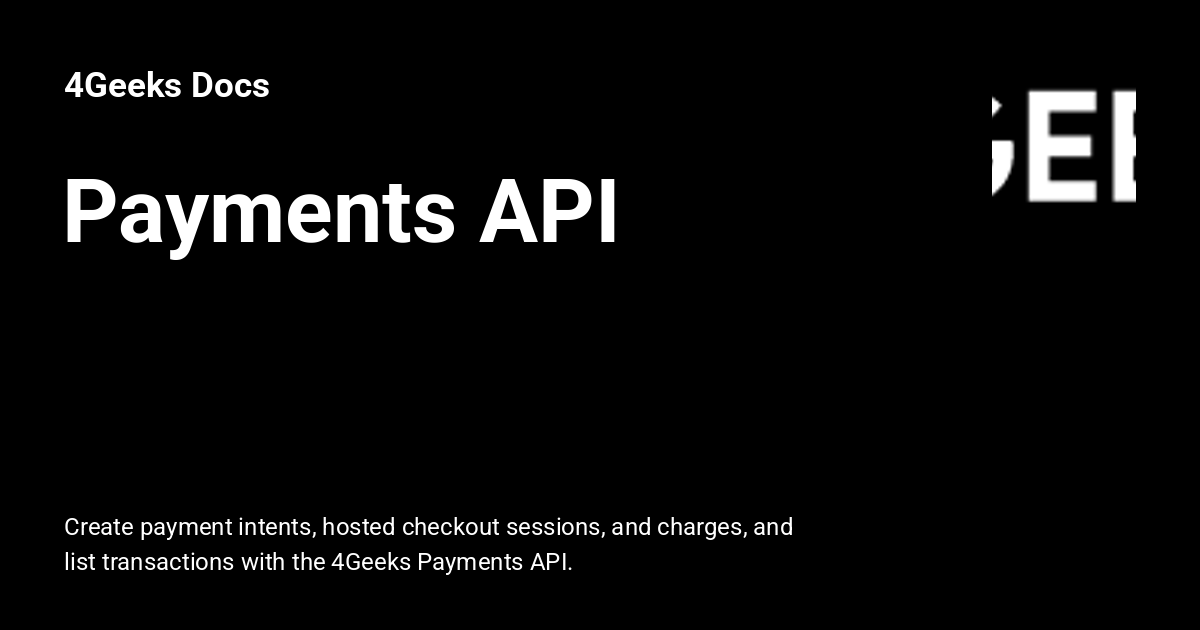 Payments API - 4Geeks Docs