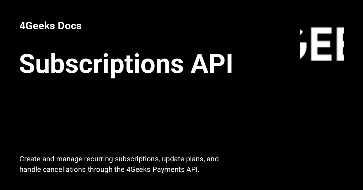 Subscriptions API - 4Geeks Docs