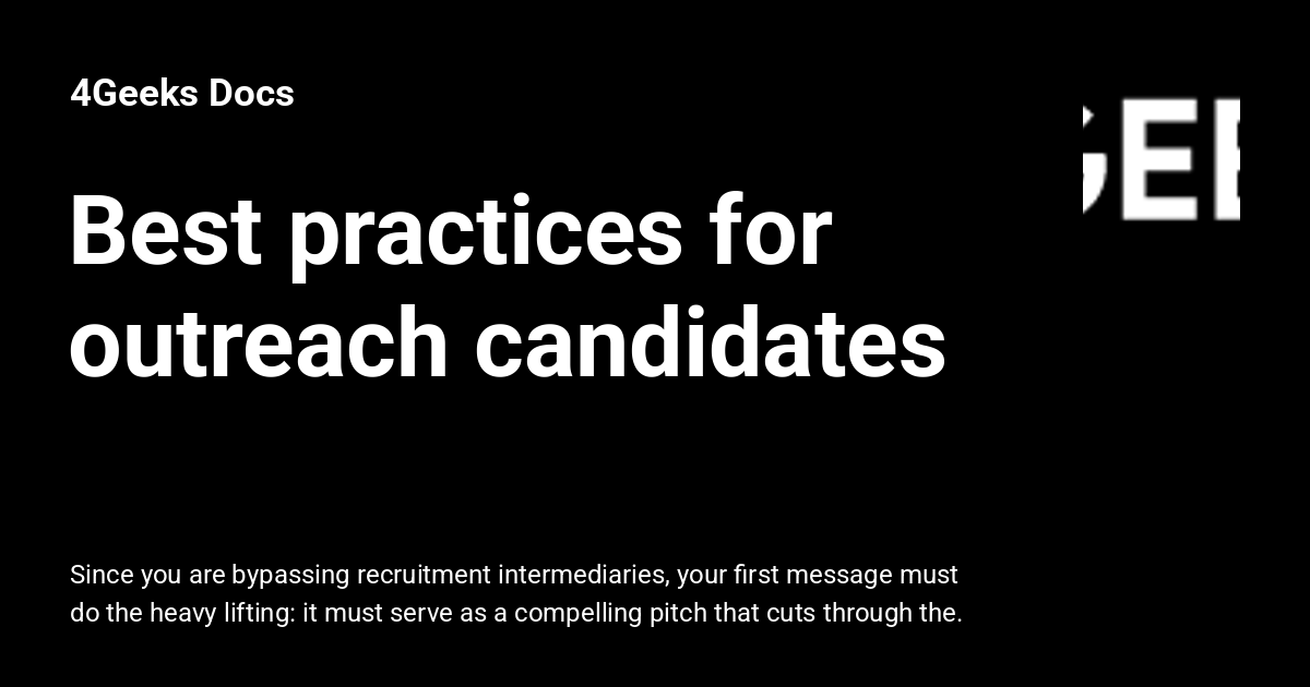 Best practices for outreach candidates - 4Geeks Docs