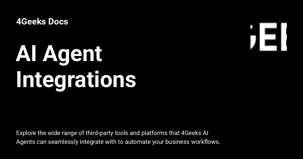 Integraciones de Agentes AI - 4Geeks Docs