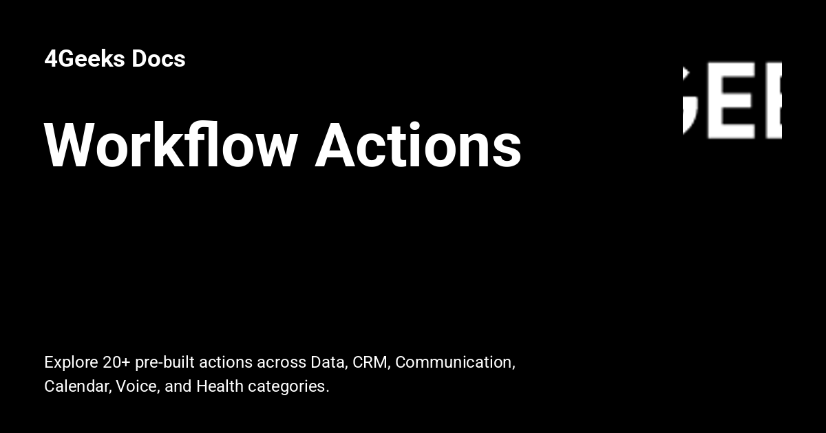 Workflow Actions - 4Geeks Docs