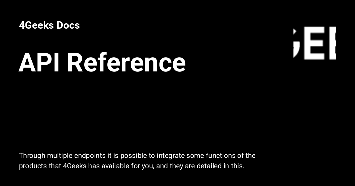 API Reference - 4Geeks Docs