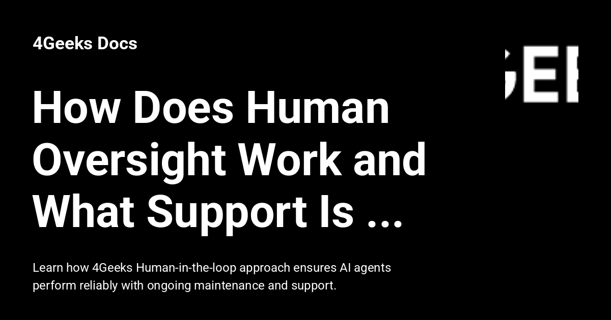 How Does Human Oversight Work and What Support Is Available After ...